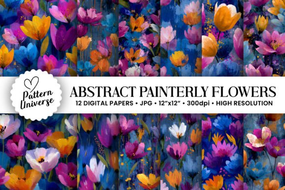 Abstract Painterly Flowers Patterns: A Versatile Resource for Creative Projects